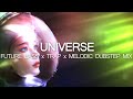 UNIVERSE - Future Bass x Trap x Melodic Dubstep Collection 2022 [2 Hours]