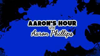 Aaron's Hour 05-26-26  11am pdt