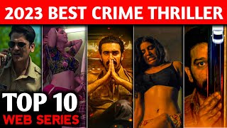 Top 10 BEST INDIAN MYSTERY THRILLERS Web Series On 2023[ in Hindi ]| Best Thriller Series Part 2