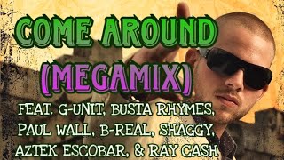 Come Around (Mega Mix) - Collie Buddz