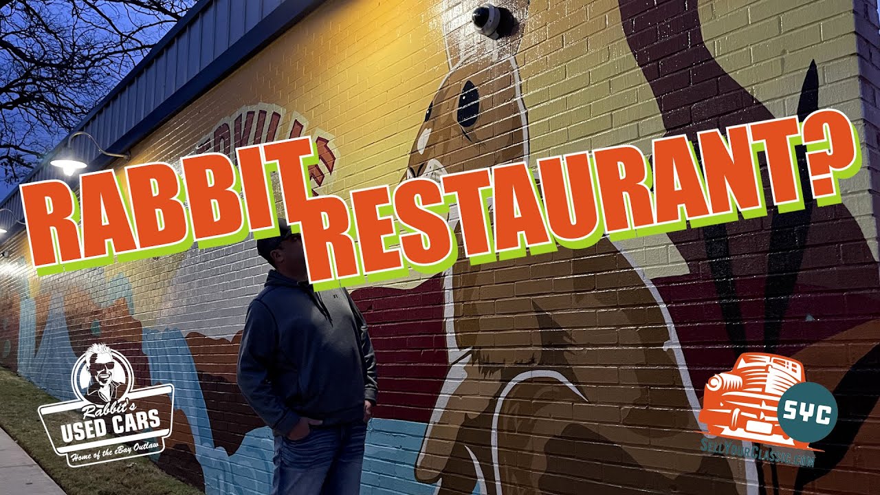 Rabbit Restaurant Rabbit's Used Cars YouTube