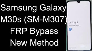 Samsung M30s Frp Bypass New Method Samsung M307 Google Lock Bypass Android 9