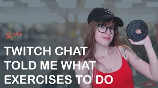 I Allowed Twitch Chat To Be My Personal Trainer - See What Happened