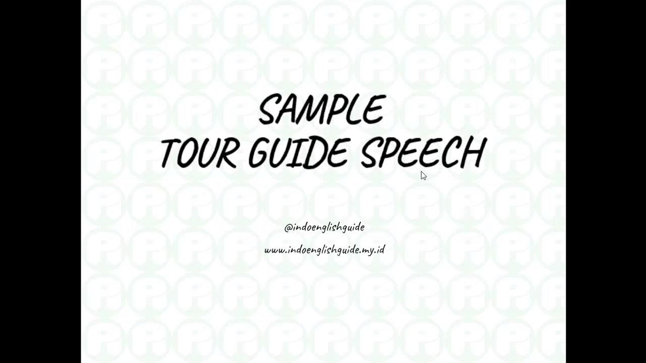 Sample Tour Guide Speech YouTube