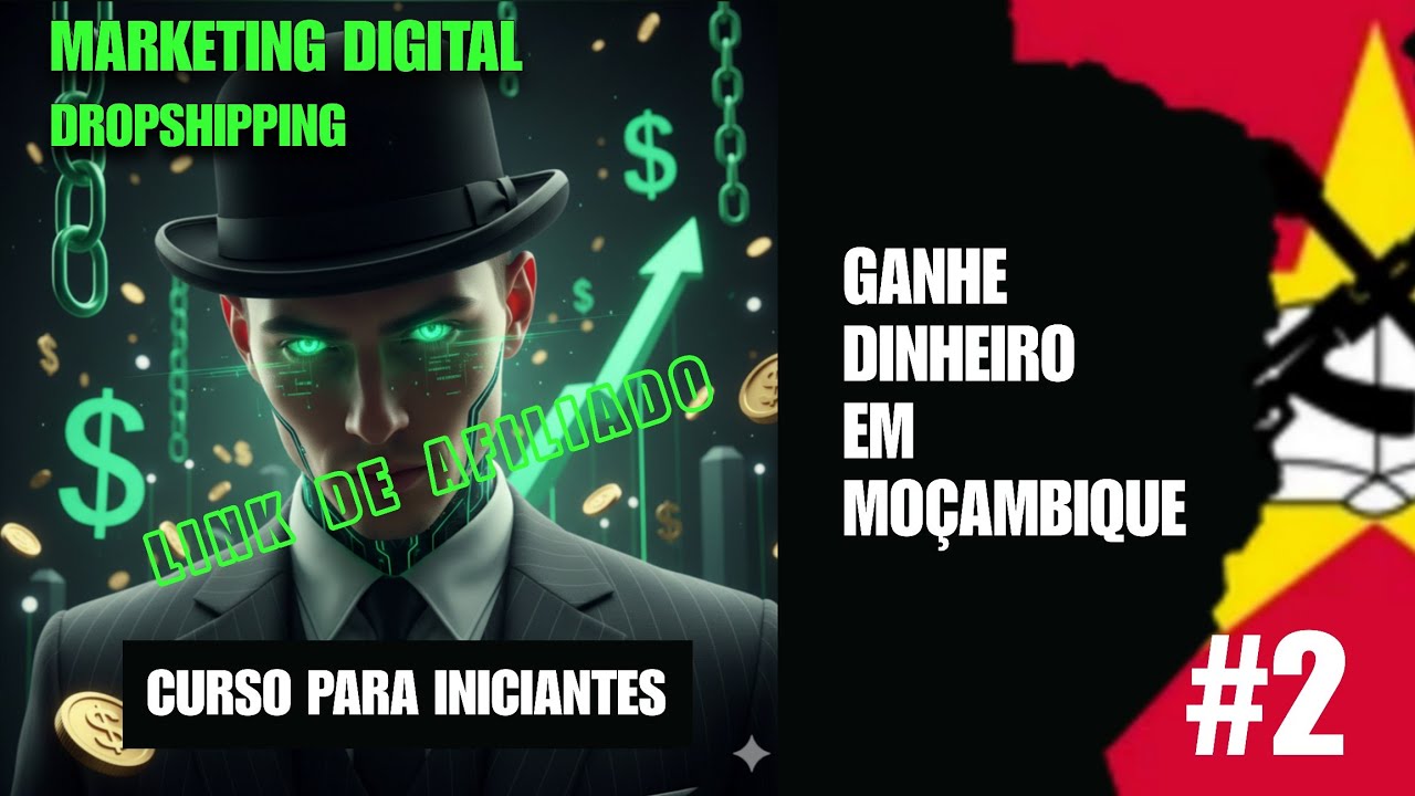 Como ganhar dinheiro online sendo afiliado em Moçambique 