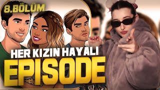 Episode Her Kizin Hayali̇ 8Bölüm 