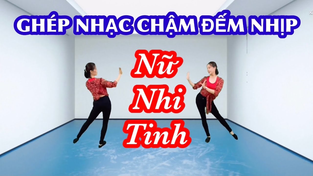 🌺 Quay chậm đếm nhịp NỮ NHI TÌNH 💥/ link bài hướng dẫn ở dưới phần mô tả bấm 🔽👇