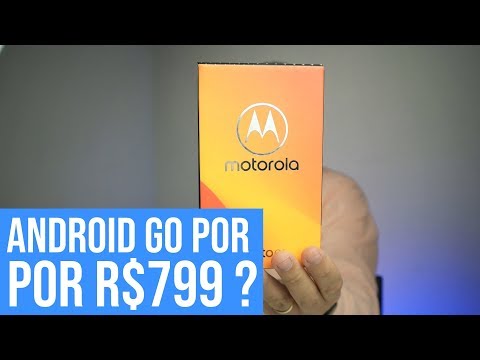 UNBOXING MOTO E5 PLAY COM ANDROID GO: AGORA A MOTOROLA PASSOU DOS LIMITES.