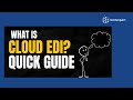 What is Cloud EDI and Its Benefits | Stop Manually Processing Orders