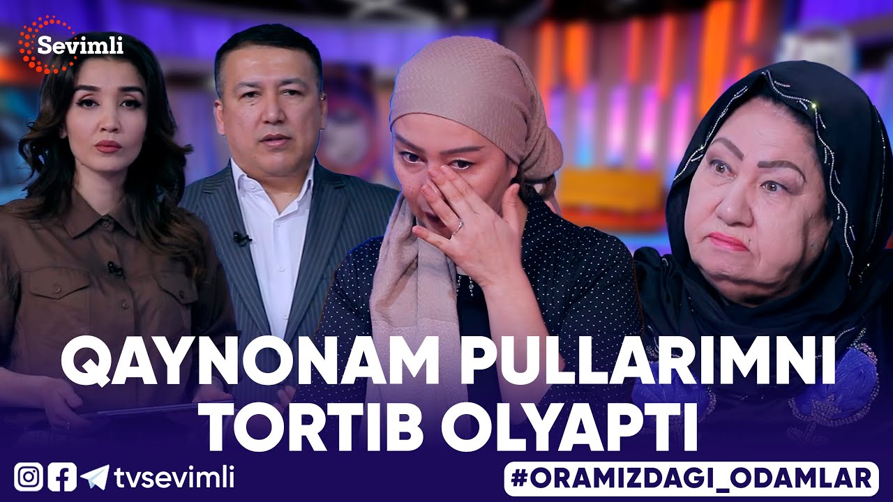 ORAMIZDAGI ODAMLAR - QAYNONAM PULLARIMNI TORTIB OLYAPTI