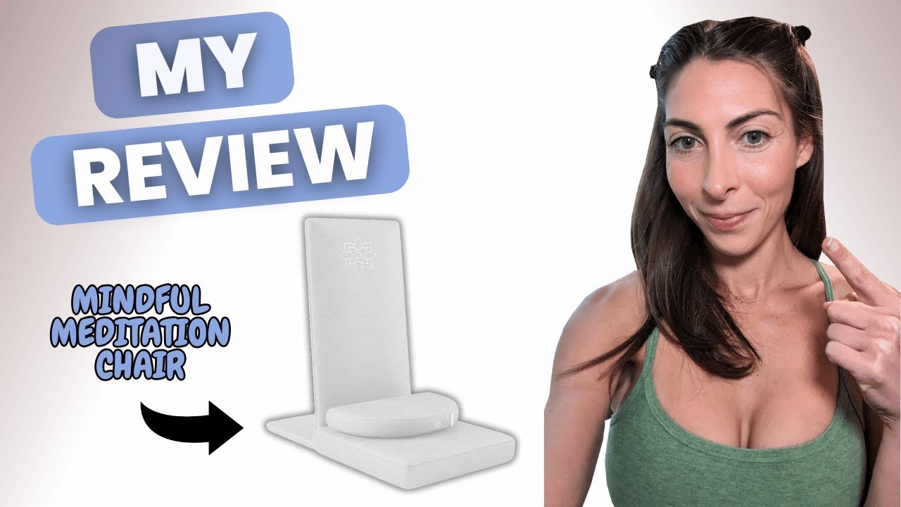 Here is Why I Love the Mindful  Meditation Chair