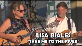 Lisa Biales:  "Take Me to the River" (Talking Heads cover) Live 7/1/21 Oxford, OH