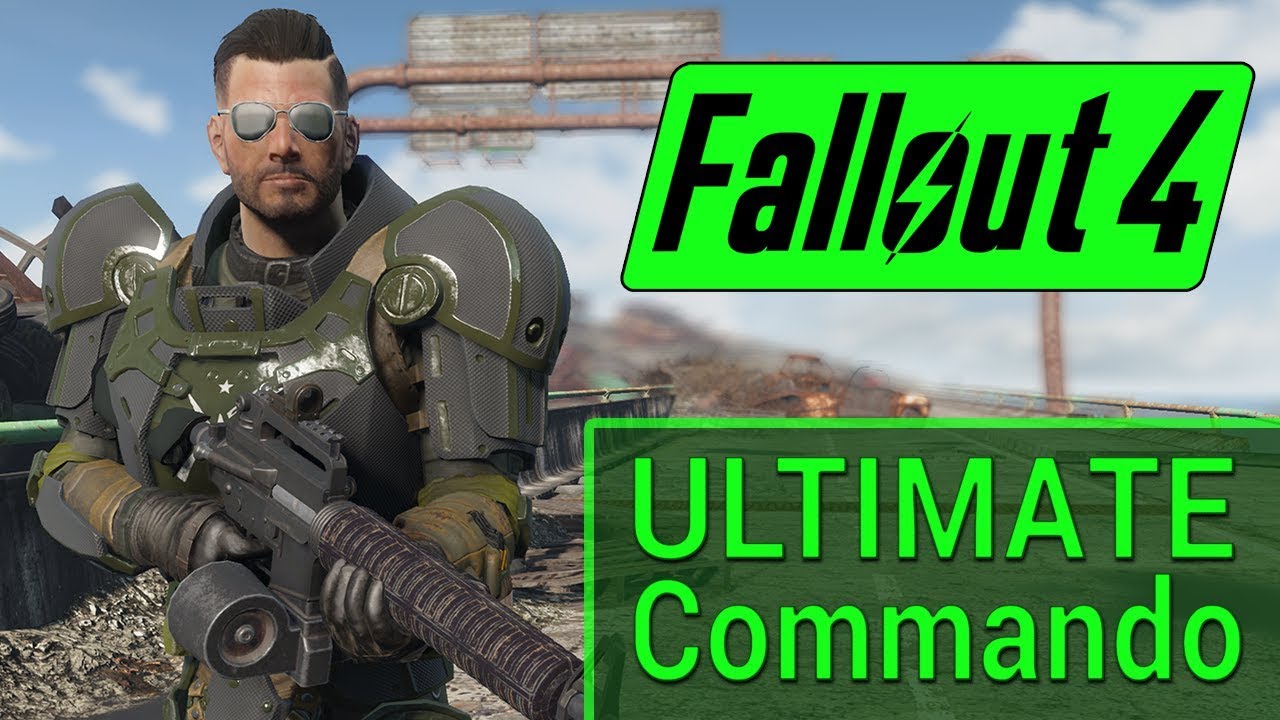 Fallout 4 Horizon Builds The Ultimate Commando Youtube