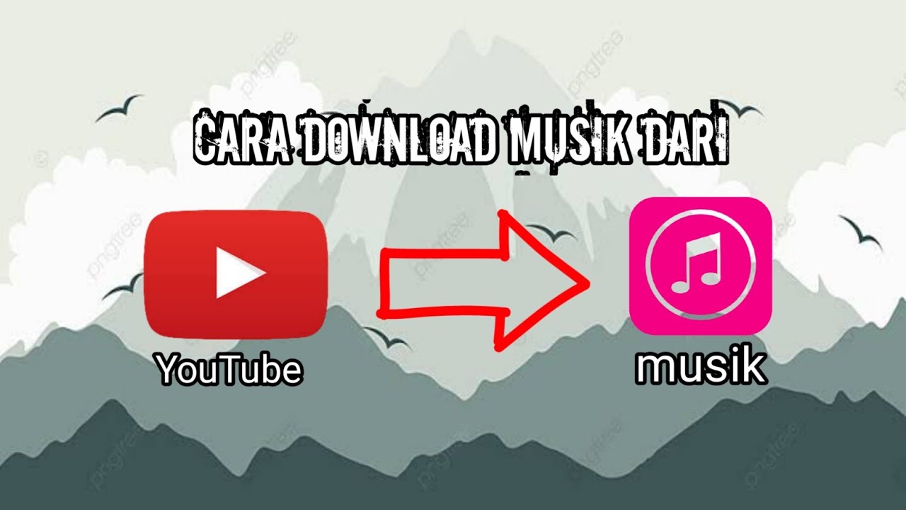 cara mendownload musik dari YouTube ke musik - YouTube