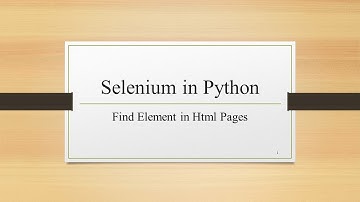 Selenium + Python自动化测试系列29之WEB页面定位元素3 ——Python程序设计系列230