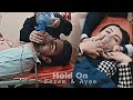 Kerem & Ayşe || Hold On