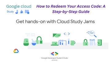 Google cloud study jam For Redeem the Access Code