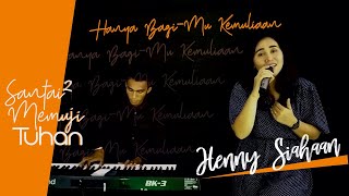 santai2memujituhan 20   Hanya Bagimu Kemuliaan  Henny Siahaan