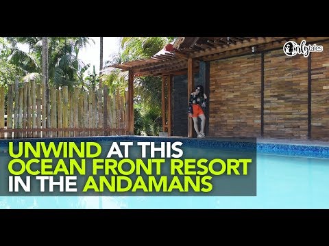 Havelock Island Beach Resort In Andamans Is The Perfect Place To Unwind | Curly Tales