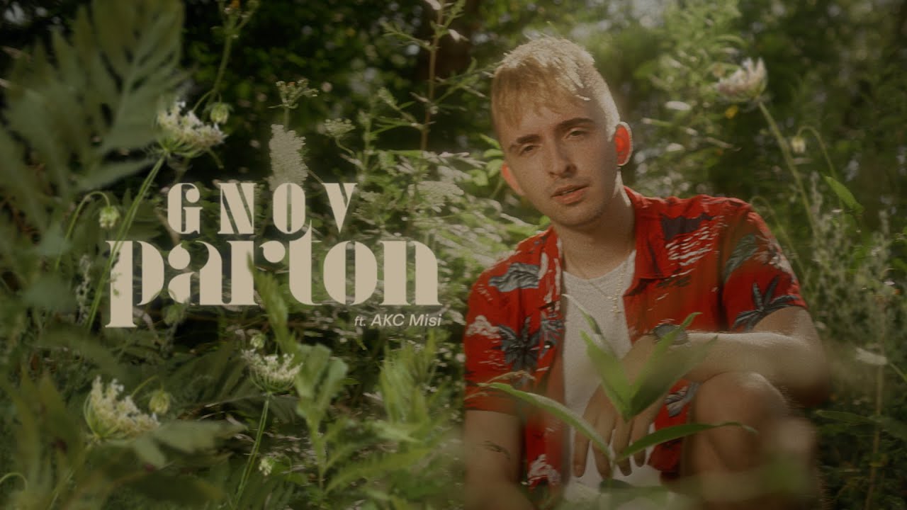 GNOV - Parton (ft. AKC Misi) | Official Music Video