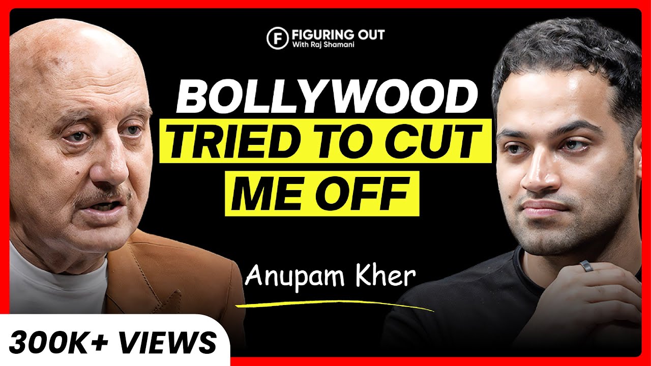 Anupam Kher On Modern Love, Jealousy, Regrets, Discipline, Acting & Legacy | FO381 Raj Shamani