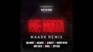 Bad Bunny - Me Mata (Maark Remix)🐰x🐯[instumental Version]