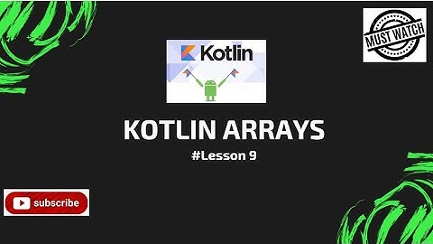 #lesson9 Kotlin Array || Data Types || Learn Kotlin || Beginner