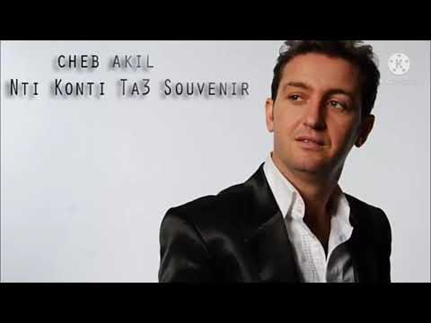 CHEB AKIL NTI KONTI 