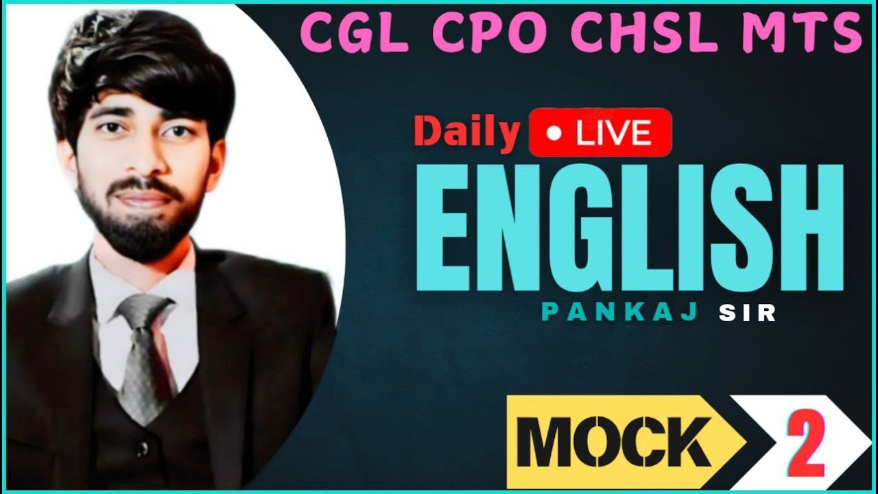 English Practice Mock -2|| CGL CPO CHSL MTS 2025 || Pankaj Sir
