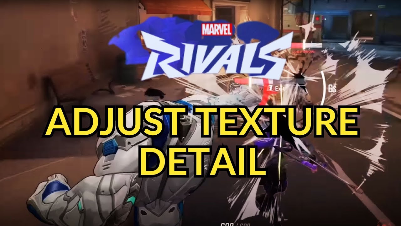 Marvel Rivals Map Texture How to Adjust Texture Detail in Marvel Rivals - YouTube
