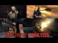 Max payne tribute  paralyzed