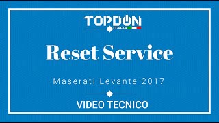 VIDEO TECNICO | PHOENIX PRO: RESET SERVICE - MASERATI LEVANTE 2017