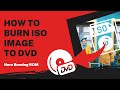 How to Burn ISO Image to DVD | Nero Burning ROM Tutorial