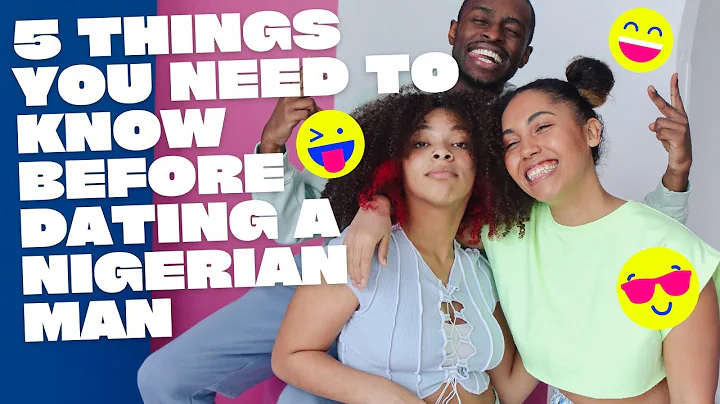 5 Things you need to know before dating a Nigerian man