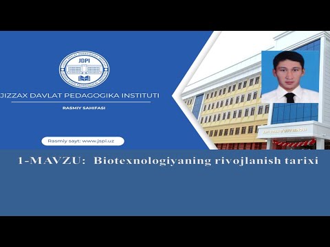 Video: Biotexnologiyaning asosiy tamoyillari qanday?