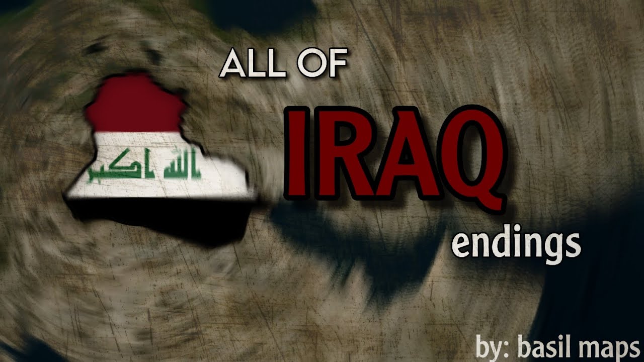 ALL OF IRAQ ENDINGS | COUNTRIES ENDINGS P.2