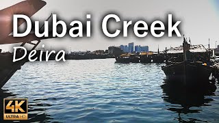 Dubai Creek a natural saltwater creek, Deira / Dubai UAE / 4K