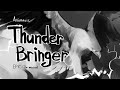 Thunder Bringer EPIC The Musical Animatic