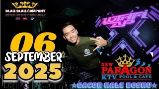 DJ LUTHFI AP PARAGON 06 SEPTEMBER 2025 || GACOR KALI BOSKU