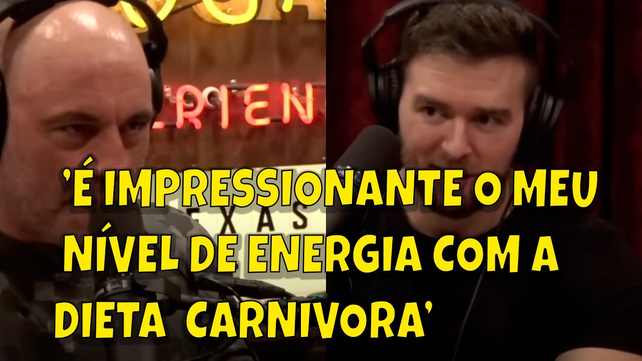 Joe Rogan As vantagens e desvantagens da dieta CARNIVORA YouTube