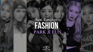 Fashion ✧ Park Ji Eun [PURPLE K!SS] - traducción al español +MV ༄