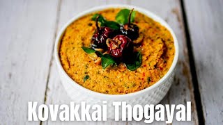 Kovakkai Thogayal For Rice - Ivy Gourd Chutney Recipe