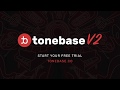 Are you ready?? tonebase V2 is HERE!