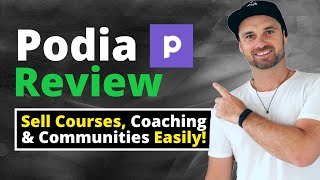 Podia Review ❇️ Easily Sell Online Courses, Coaching & Communities