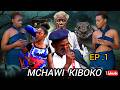 MCHAWI KIBOKO EP1 ISHAPURE YA MAMA Clamvevo Kiparabrand Sandraofficial Big Boss Dunia Horror