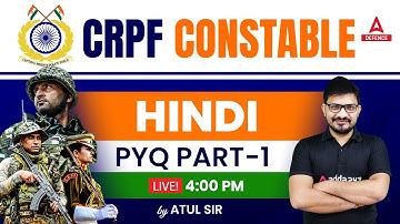 CRPF Constable Tradesman 2023 | Hindi ( Class-02 ) | PYQ #1 By Atul Sir