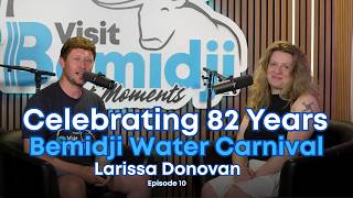 Bemidji Buzz Podcast #10 - Larissa Donovan