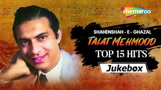 Shahenshah E Ghazal - Talat Mehmood - Top 15 Hits Song - Vintage Special - Old Hindi Songs screenshot 3