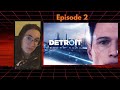 Androïd activé ! J'essaie de faire mon possible pour réussir ! Episode 2 Detroit Become Human