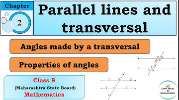 Parallel lines and transversal | Chapter 2  | Class 8 | Maths | Maharashtra State Board